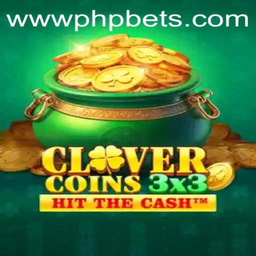 Discover the Exciting World of Clovercoin3x3 at PHPBETS.COM