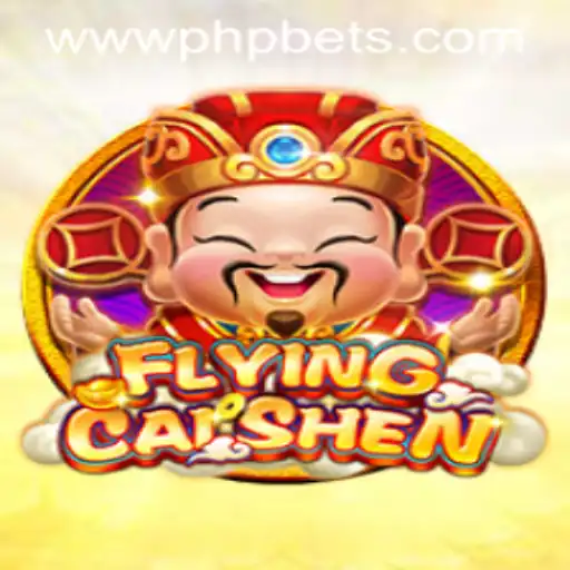 Explore the Thrilling World of FlyingCaiShen at PHPBETS.COM