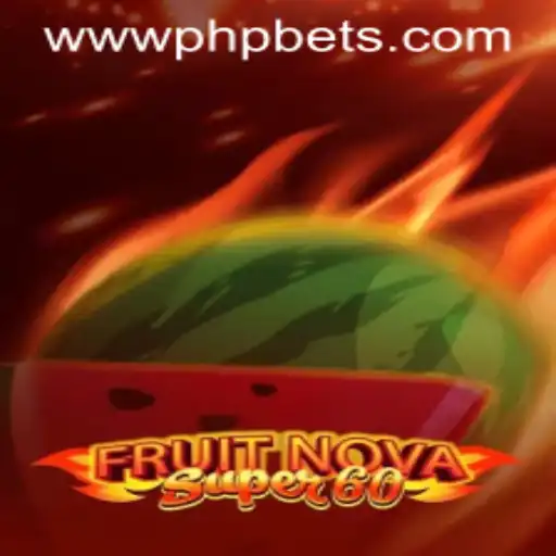 Unveiling FruitNovaSuper60: A Comprehensive Insight into the Exciting Casino Game