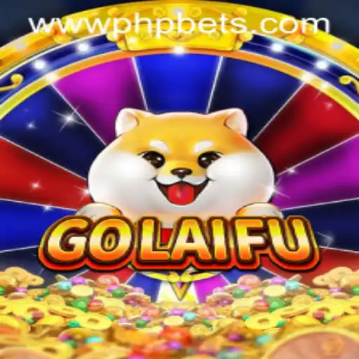 Unveiling the Excitement of GoLaiFu in the World of PHPBETS.COM