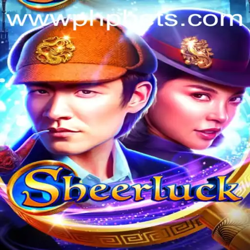 Sheerluck: A Thrilling Adventure in the World of PHPBETS.COM