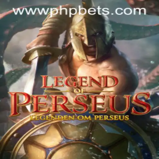 Legend of Perseus: A Mythical Gaming Experience with PHPBETS.COM