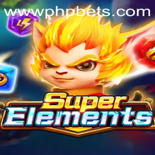 Explore the Vibrant World of SuperElements and Elevate Your Gaming Experience with PHPBETS.COM