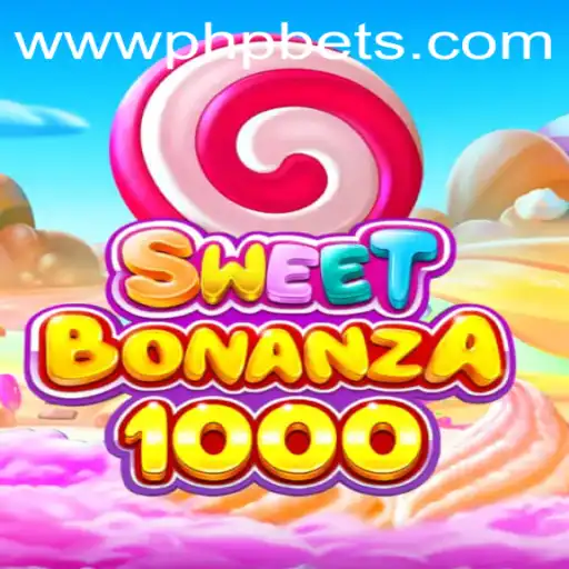 Discover SweetBonanza1000: A Thrilling New Gaming Experience at PHPBETS.COM