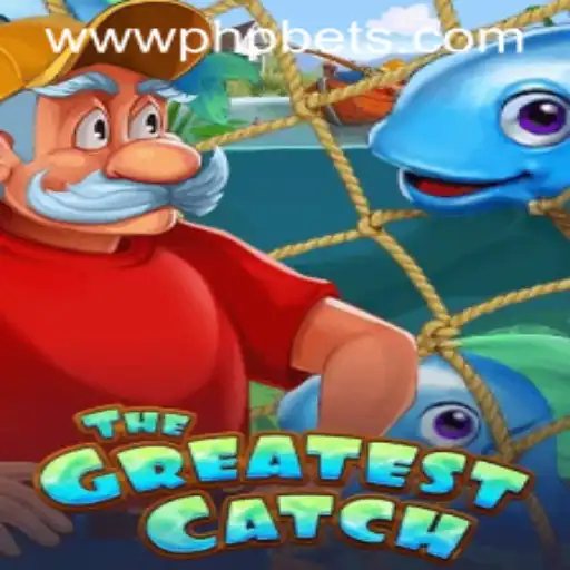 TheGreatestCatch: A Captivating Adventure with PHPBETS.COM